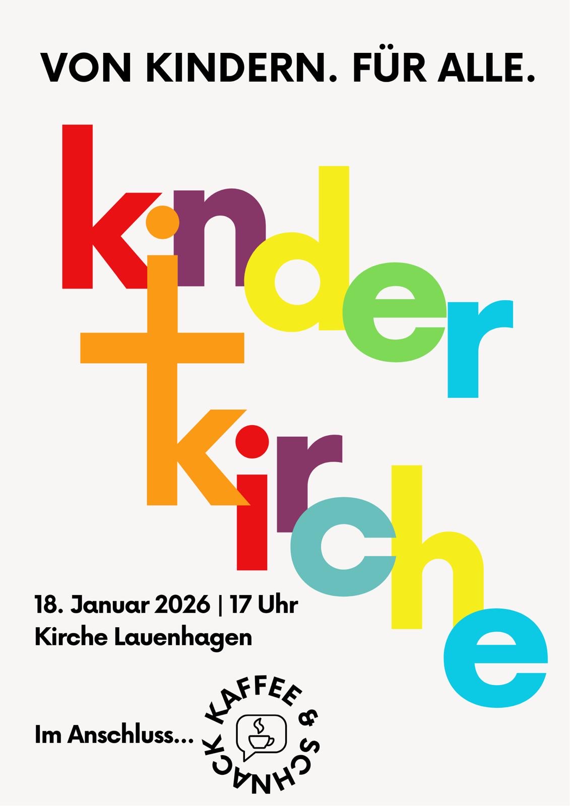 Kinderkirche-18-Januar Von Kindern. Für Alle. Kinderkirche 18. Januar 2026 um 17 Uhr in der Kirche Lauenhagen. Im Anschluss Kaffee und Schnack